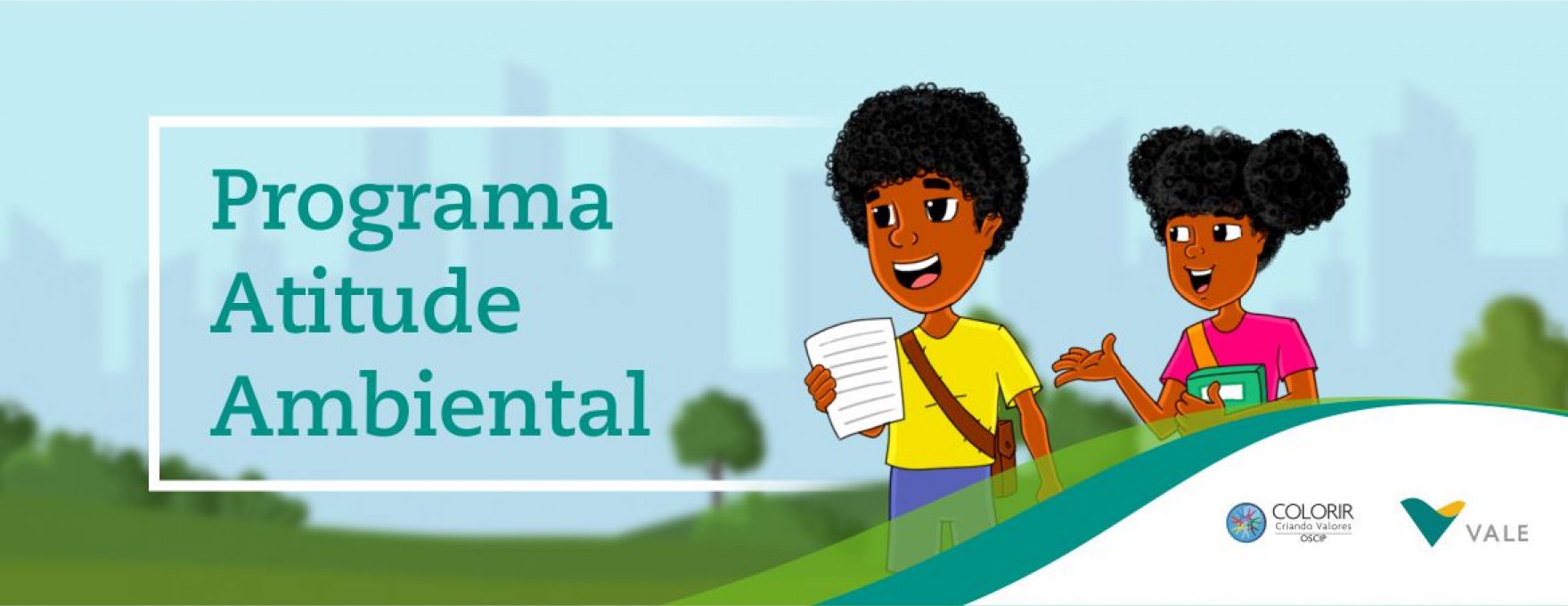 Programa Atitude Ambiental - Séries Iniciais - Ensino Fundamental