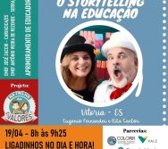 FORMAÇÃO DE EDUCADORES - STORYTELLYNG NA EDUCAÇÃO - PROJETO NA TRILHA DOS VALORES