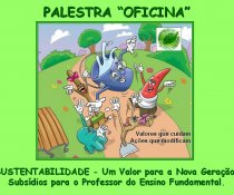 DINÂMICA O BONECO NO CURSO SUSTENTABILIDADE MINISTRADO NA EMEF VALÉRIA MARIA MIRANDA