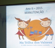 PROJETO NA TRILHA DOS VALORES - ESCOLA MANOEL PASCHOAL - FLEXAL - CARIACICA