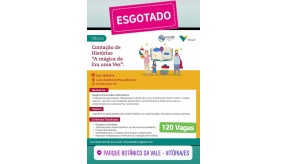 DIA 29 DE JUNHO OFICINA DE CONTADORES DE HISTÓRIAS PARA 120 PROFESSORES NO PARQUE BOTÂNICO DA VALE.