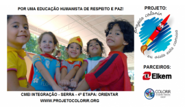 CMEI INTEGRAÇÃO RECEBE A 4ª ETAPA DO PROJETO COLORIR - APRENDENDO A ORIENTAR